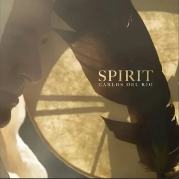 Carátula del disco Spirit, de Carlos del Río